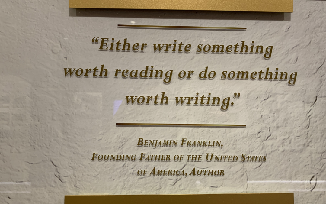 Either Write Something Worth Reading or Do Something Worth Writing
