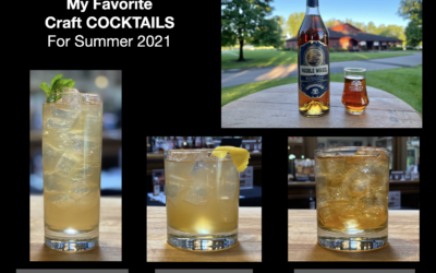 My Favorite Craft Cocktails for Summer 2021